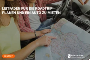 Leitfaden für die Roadtrip Planen und ein Auto zu mieten